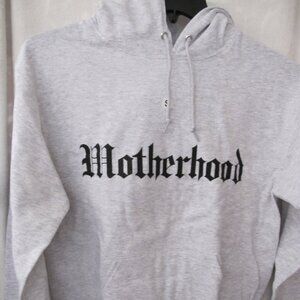 New - Sweetees Motherhood Hoodie